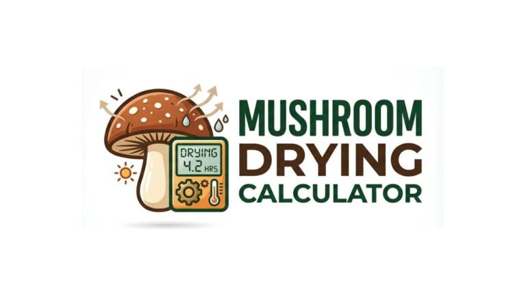 Mushroom Drying Calculator