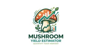Mushroom Yield Estimator
