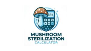 Mushroom Sterilization Calculator