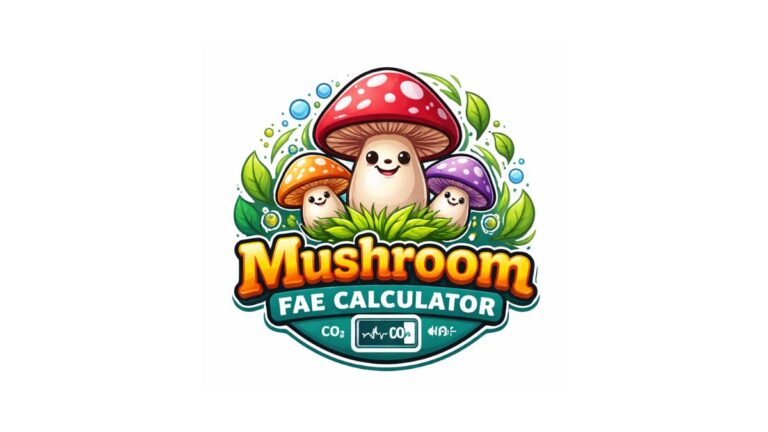Mushroom FAE Calculator
