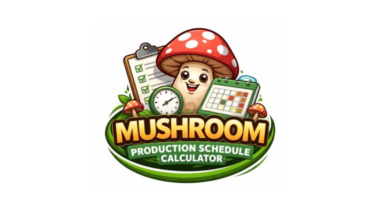 Mushroom Production Schedule Calculator